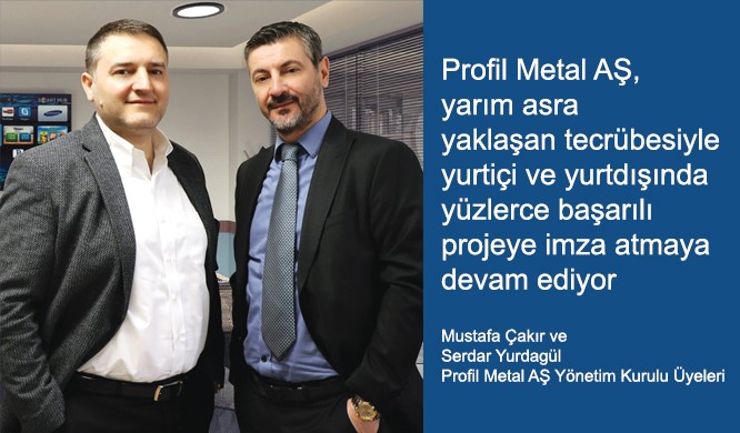 Profil Metal AŞ.