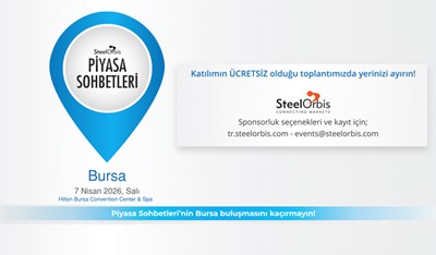 Steel Orbis Piyasa Sohbetleri